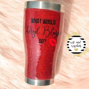 What would Cheryl Blossom do? Glitter Tumbler 30oz